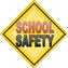School Safety Sign